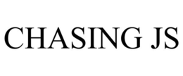 CHASING JS trademark