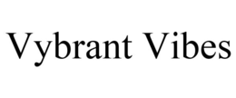 VYBRANT VIBES trademark