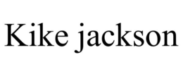 KIKE JACKSON trademark