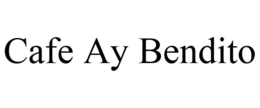 CAFE AY BENDITO trademark