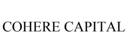 COHERE CAPITAL trademark