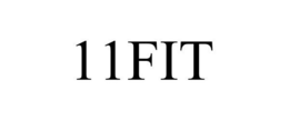 11FIT trademark