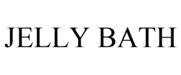 JELLY BATH trademark