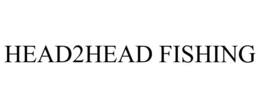 HEAD2HEAD FISHING trademark