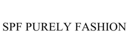 SPF PURELY FASHION trademark