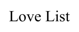 LOVE LIST trademark