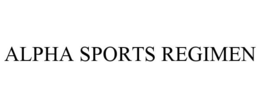 ALPHA SPORTS REGIMEN trademark