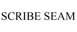SCRIBE SEAM trademark