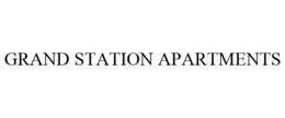GRAND STATION APARTMENTS trademark