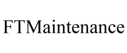 FTMAINTENANCE trademark