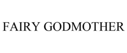 FAIRY GODMOTHER trademark