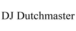 DJ DUTCHMASTER trademark