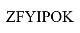 ZFYIPOK trademark
