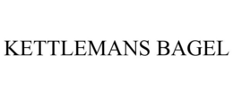 KETTLEMANS BAGEL trademark