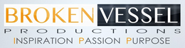 BROKEN VESSEL PRODUCTIONS INSPIRATION PASSION PURPOSE trademark