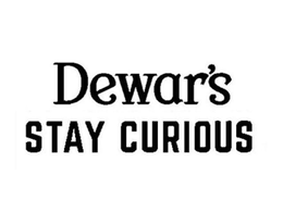 DEWAR'S STAY CURIOUS trademark