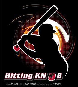 HITTING KNOB MAX POWER. MAX BAT SPEED. MAXIMIZE YOUR SWING. trademark