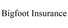 BIGFOOT INSURANCE trademark