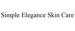 SIMPLE ELEGANCE SKIN CARE trademark