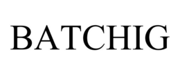 BATCHIG trademark