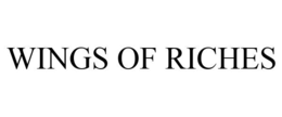 WINGS OF RICHES trademark