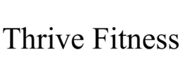THRIVE FITNESS trademark