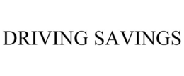DRIVING SAVINGS trademark