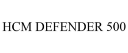 HCM DEFENDER 500 trademark