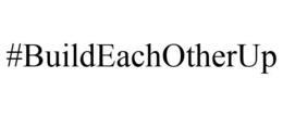#BUILDEACHOTHERUP trademark