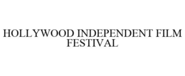 HOLLYWOOD INDEPENDENT FILM FESTIVAL trademark