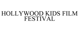 HOLLYWOOD KIDS FILM FESTIVAL trademark
