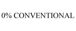 0% CONVENTIONAL trademark