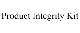 PRODUCT INTEGRITY KIT trademark