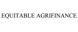 EQUITABLE AGRIFINANCE trademark