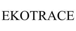 EKOTRACE trademark