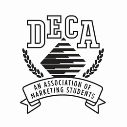 DECA AN ASSOCIATION OF MARKETING STUDENTS trademark