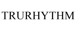 TRURHYTHM trademark
