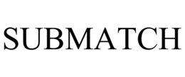 SUBMATCH trademark