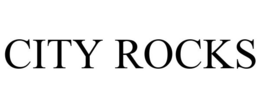 CITY ROCKS trademark