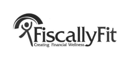 FISCALLYFIT CREATING FINANCIAL WELLNESS trademark