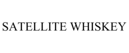 SATELLITE WHISKEY trademark