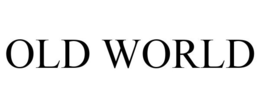 OLD WORLD trademark