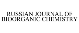 RUSSIAN JOURNAL OF BIOORGANIC CHEMISTRY trademark