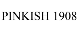 PINKISH 1908 trademark