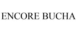 ENCORE BUCHA trademark
