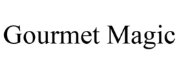 GOURMET MAGIC trademark