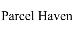 PARCEL HAVEN trademark