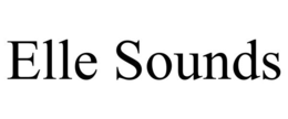 ELLE SOUNDS trademark
