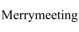 MERRYMEETING trademark