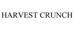 HARVEST CRUNCH trademark